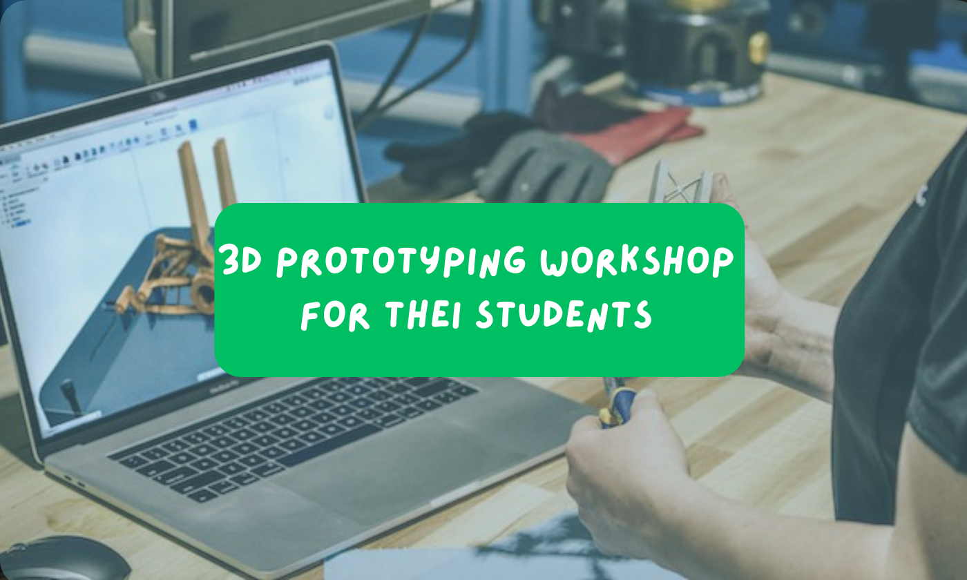 3D prototyping workshop T3